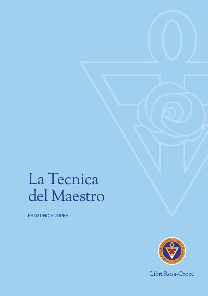 Libri RosaCroce - La Tecnica del Maestro